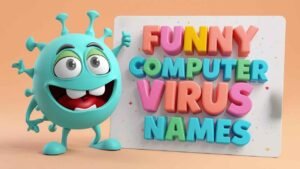 funny computer virus names