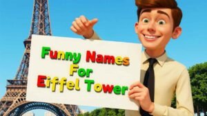 funny names for eiffel tower
