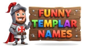 funny templar names