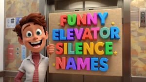 funny elevator silence names