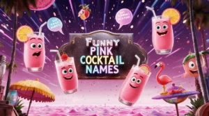 funny pink cocktail names