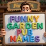 funny garden pub names