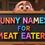 funny name for meat eaters